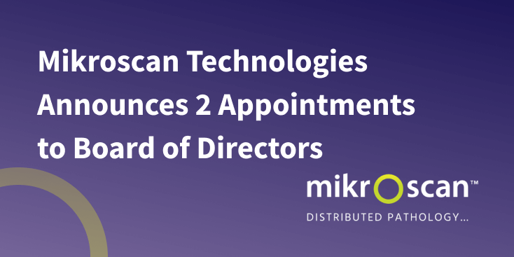 Mikroscan Announces 2 Appointments